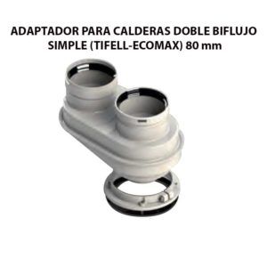 ADAPTADOR-PARA-CALDERAS-DOBLE-BIFLUJO-SIMPLE-(TIFELL-ECOMAX)-ecobioebro