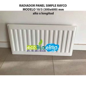 RADIADOR PANEL SIMPLE RAYCO MODELO 10:3 (300x600) mm ecobioebro