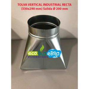 TOLVA VERTICAL INDUSTRIAL RECTA (330x290 mm) Salida Ø 200 mm ecobioebro